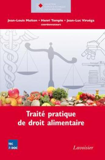 Couverture du livre « Traité pratique de droit alimentaire » de Viruega/Temple aux éditions Tec Et Doc