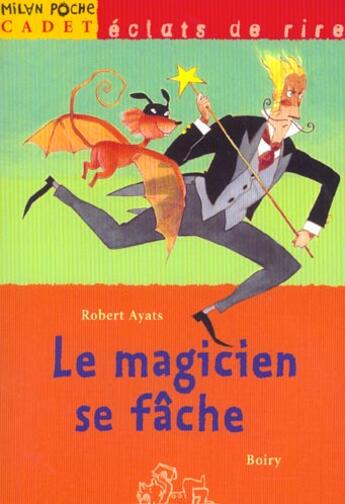 Couverture du livre « Le Magicien Se Fache » de Robert Ayats aux éditions Milan