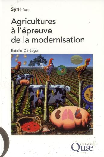 Couverture du livre « Agricultures à l'épreuve de la modernisation » de Estelle Deleage aux éditions Quae