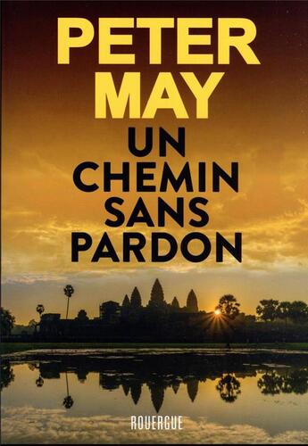 Couverture du livre « Un chemin sans pardon » de Peter May aux éditions Rouergue