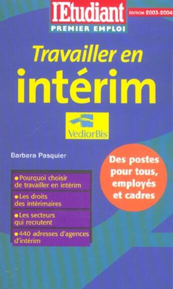 Couverture du livre « Travailler en interim (édition 2003/2004) » de Barbara Pasquier aux éditions L'etudiant