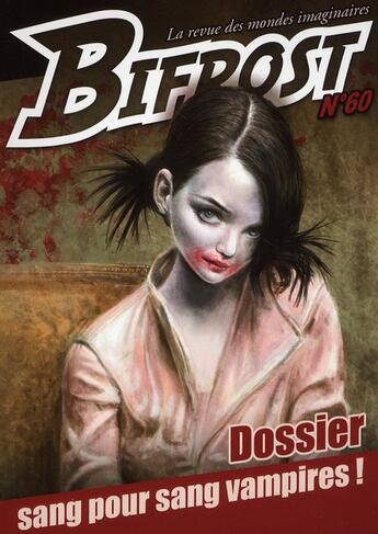 Couverture du livre « Bifrost n.60 : dossier vampires » de Revue Bifrost aux éditions Le Belial