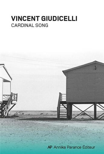 Couverture du livre « Cardinal song » de Giudicelli Vincent aux éditions Annika Parance