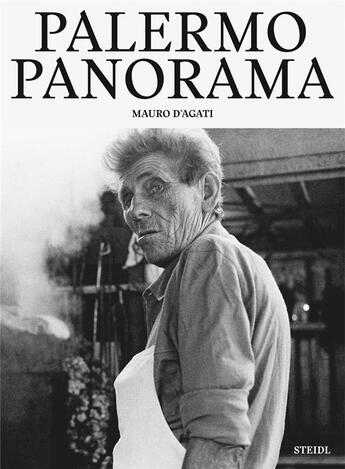 Couverture du livre « Mauro d'Agati : palermo panorama » de Mauro D'Agati aux éditions Steidl