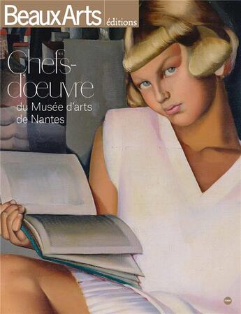 Couverture du livre « Chefs-d'oeuvre du musée d'arts de Nantes » de  aux éditions Beaux Arts Editions