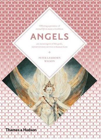 Couverture du livre « Angels (art and imagination) » de Peter Lamborn Wilson aux éditions Thames & Hudson
