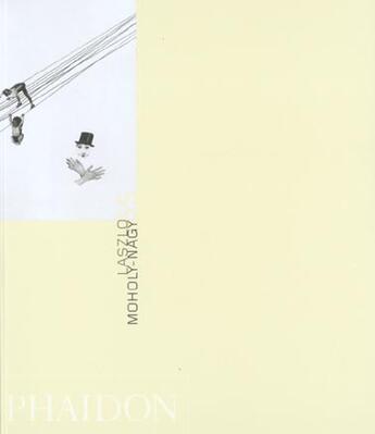 Couverture du livre « Laszlo moholy-nagy » de Jeannine Fiedler aux éditions Phaidon