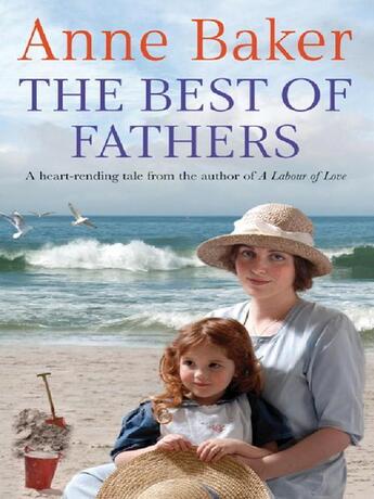 Couverture du livre « The Best of Fathers » de Anne Baker aux éditions Headline