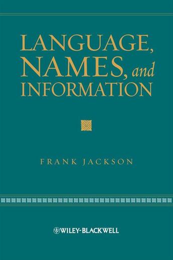 Couverture du livre « Language, Names, and Information » de Frank Jackson aux éditions Wiley-blackwell