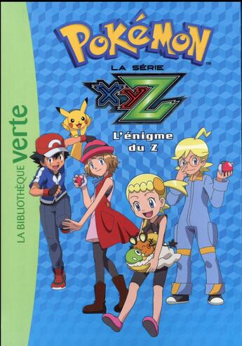 Couverture du livre « Pokémon t.29 ; l'énigme du Z » de  aux éditions Hachette Jeunesse