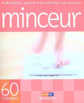 Couverture du livre « Minceur » de Marie Borrel aux éditions Hachette Pratique