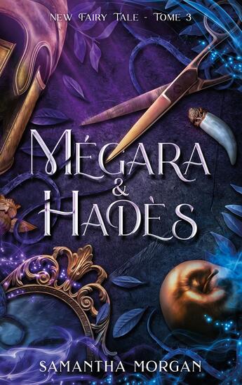 Couverture du livre « New Fairy Tale Tome 3 : Mégara & Hadès » de Samantha Morgan aux éditions Hlab