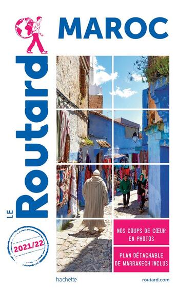 Couverture du livre « Guide du Routard ; Maroc (édition 2021/2022) » de Collectif Hachette aux éditions Hachette Tourisme