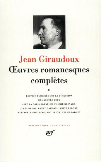 Couverture du livre « Oeuvres romanesques complètes Tome 2 » de Jean Giraudoux aux éditions Gallimard