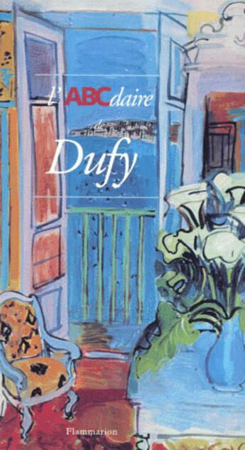 Couverture du livre « L'ABCdaire Dufy » de Dora Perez-Tibi aux éditions Flammarion