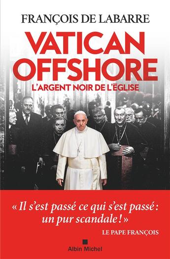 Couverture du livre « Vatican offshore : l'argent noir de l'Eglise » de Francois De Labarre aux éditions Albin Michel