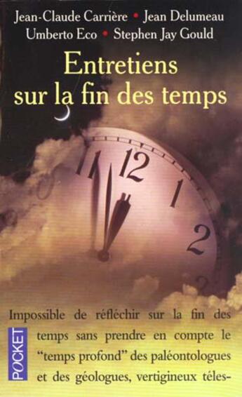 Couverture du livre « Entretiens Sur La Fin Des Temps » de Delumeau et Carriere et Jay Gould et Ecco aux éditions Pocket