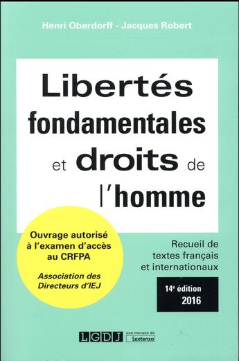 Couverture du livre « Libertés fondamentales et droits de l'homme » de Jacques Robert et Henri Oberdorff aux éditions Lgdj