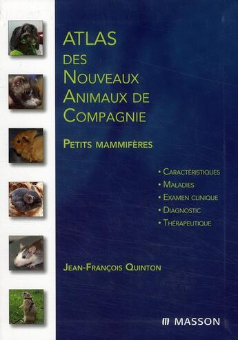 Couverture du livre « Atlas des nouveaux animaux compagnie » de Quinton-J.F aux éditions Elsevier-masson