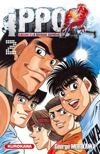 Couverture du livre « Ippo - saison 3 ; la défense suprême Tome 2 » de George Morikawa aux éditions Kurokawa