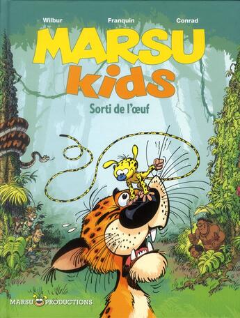 Couverture du livre « Marsu kids t.1 ; sorti de l'oeuf » de Wilbur et Didier Conrad aux éditions Marsu Productions