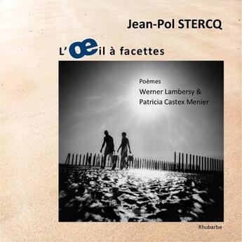 Couverture du livre « L'oeil a facettes » de Stercq/Castex Menier aux éditions Rhubarbe