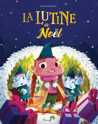 Couverture du livre « La lutine de Noël » de Loic Ibarrola-Ibero aux éditions Grenouille