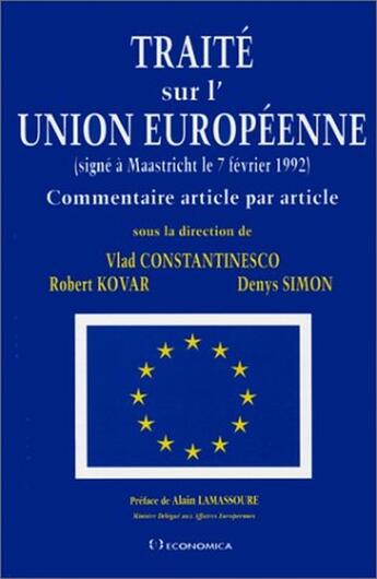 Couverture du livre « Traite Sur L'Union Europeenne » de Constantinesco aux éditions Economica