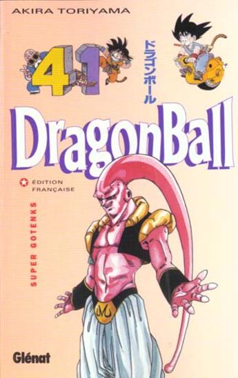 Couverture du livre « Dragon ball Tome 41 ; super Gotenks » de Akira Toriyama aux éditions Glenat