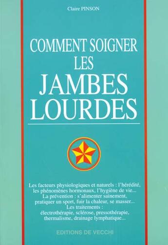 Couverture du livre « Comment soigner les jambes lourdes » de Claire Pinson aux éditions De Vecchi