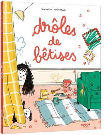 Couverture du livre « Drôles de bêtises » de Marion Piffaretti et Stephanie Vidal aux éditions Auzou