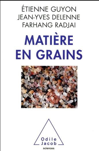 Couverture du livre « Matière en grains » de  aux éditions Odile Jacob