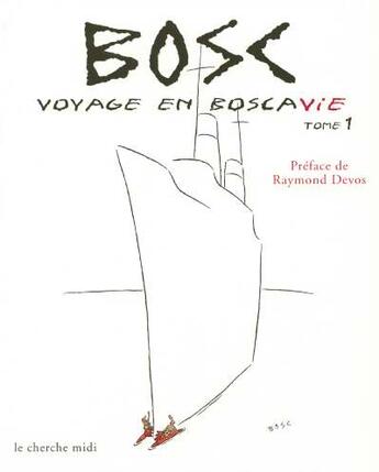 Couverture du livre « La bibliotheque du dessinateur - voyage en boscavie. dessins inedits » de Bosc/Devos aux éditions Cherche Midi