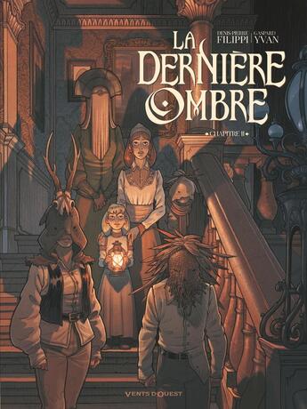 Couverture du livre « La dernière ombre Tome 2 » de Denis-Pierre Filippi et Gaspard Yvan aux éditions Vents D'ouest