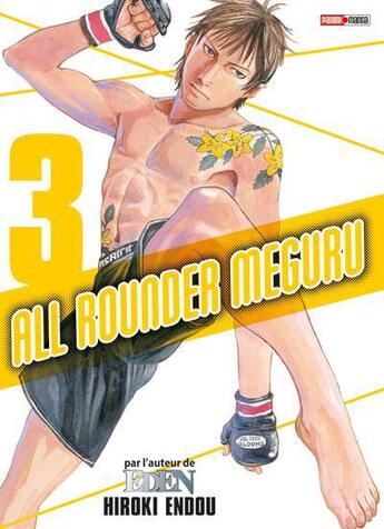 Couverture du livre « All rounder meguru Tome 3 » de Hiroki Endo aux éditions Panini
