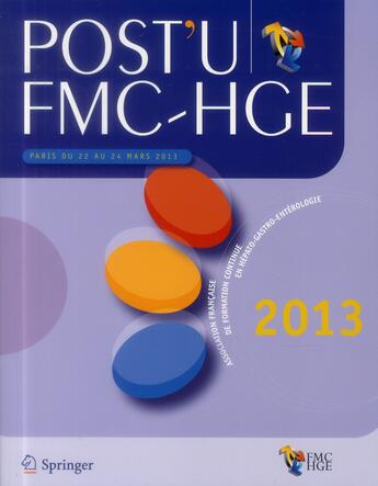 Couverture du livre « Post'U FMC-HGE ; association française de formation continue en hépato-gastro-entérologie » de  aux éditions Springer