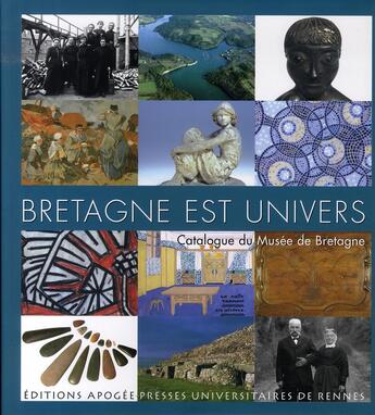 Couverture du livre « Bretagne est univers » de  aux éditions Apogee