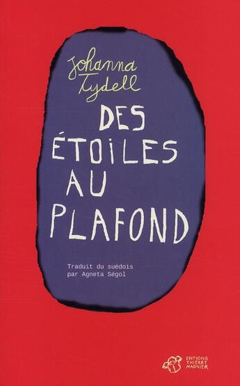 Couverture du livre « Des etoiles au plafond » de Johanna Thydell aux éditions Thierry Magnier