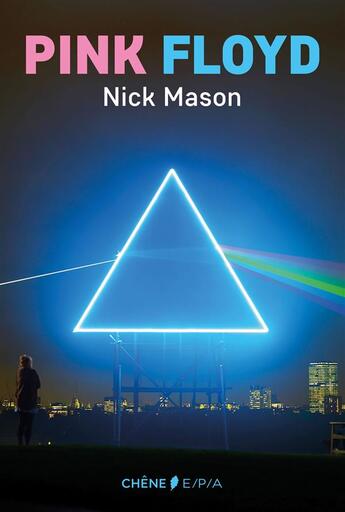 Couverture du livre « Pink Floyd » de Nick Mason aux éditions Epa