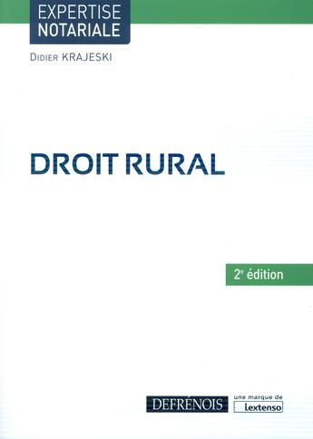 Couverture du livre « Droit rural (2e édition) » de Didier Krajeski aux éditions Defrenois