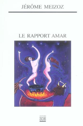 Couverture du livre « Le rapport Amar » de Jerome Meizoz aux éditions Zoe