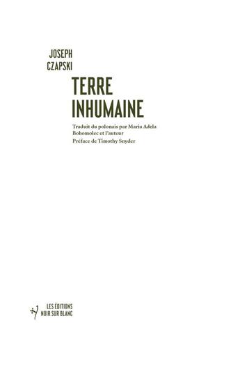 Couverture du livre « Terre inhumaine » de Joseph Czapski aux éditions Noir Sur Blanc