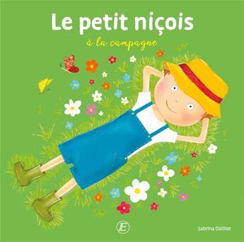 Couverture du livre « Le petit niçois à la campagne » de Sabrina Dailliez aux éditions Entreprendre