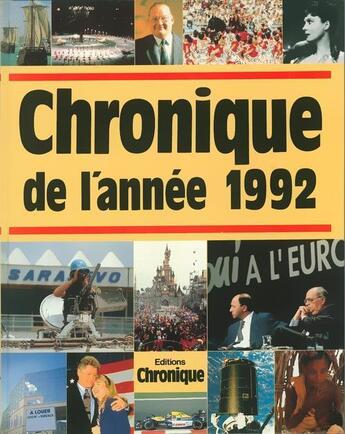 Couverture du livre « Chronique de l'année 1992 » de  aux éditions Chronique