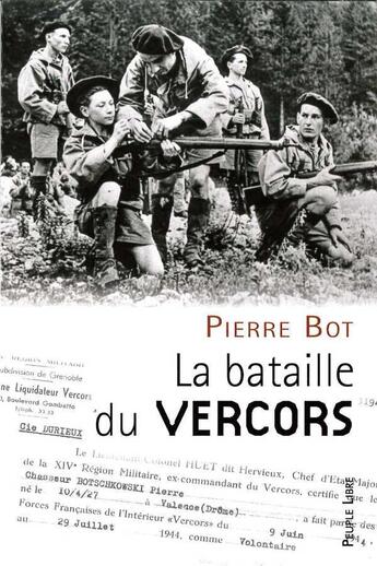 Couverture du livre « La bataille du Vercors » de Pierre Bot aux éditions Peuple Libre