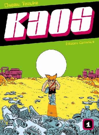 Couverture du livre « Kaos t.1 » de Osamu Tezuka aux éditions Cornelius