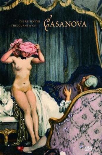 Couverture du livre « The journeys of casanova /anglais/allemand » de  aux éditions Hatje Cantz