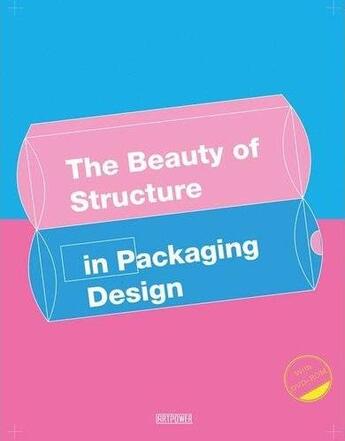 Couverture du livre « The beauty of structure in packaging design » de Lei Huang aux éditions Antique Collector's Club