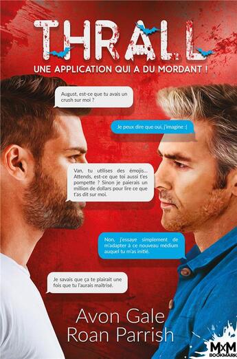 Couverture du livre « Thrall, une application qui a du mordant ! » de Roan Parrish et Avon Gale aux éditions Mxm Bookmark