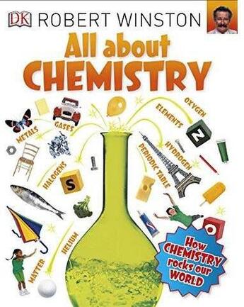 Couverture du livre « All About Chemistry » de Robert Winston aux éditions Dk Children
